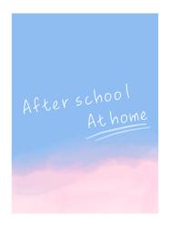 After school At home